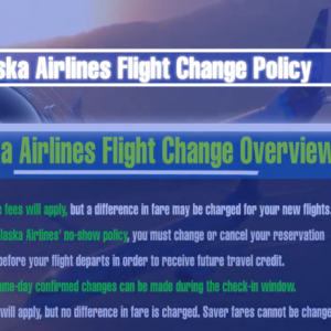 Alaska Airlines Flight Change Policy – Aviationrepublic 