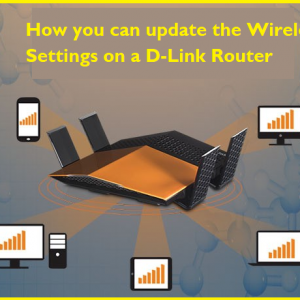 How you can update the Wireless Settings on a D-Link Router How you can update the Wireless Settings on a D-Link Router