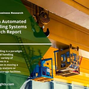 Growing Preference for North America Automated Material Systems Market 