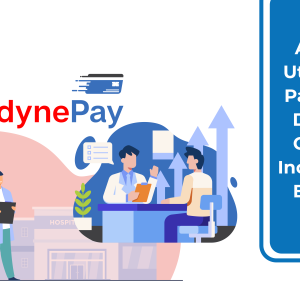 Anodynepay Utilizes Patient Pay services to Drive Patient Collections 