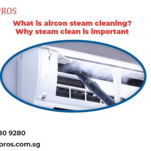 What is aircon steam cleaning? Why steam clean is important