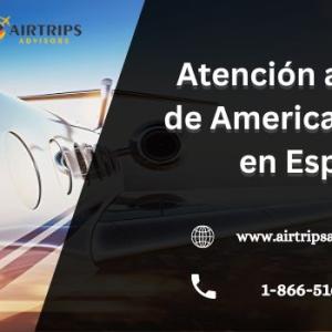 ¿El Servicio De American Airlines En Español Es Gratuito?