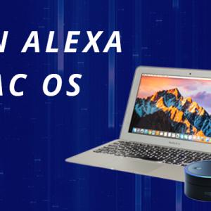 Is there an Alexa app for MAC OS