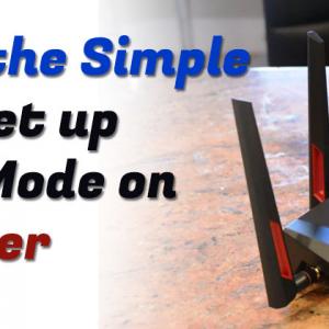 What are the Simple Steps to Set up Repeater Mode on ASUS Router