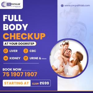 Full Body Health Check-Up | Full Body Check Price Delhi