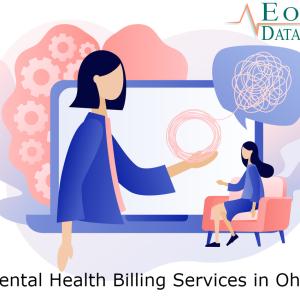 Mental Health Billing Services in Ohio - EON Datamatics 