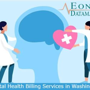 Mental Health Billing Services in Washington - EON Datamatics