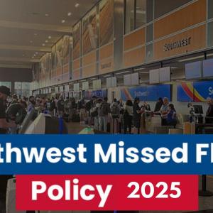 What are the Southwest Missed Flight Standby Rules?