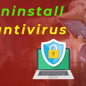 How to uninstall McAfee Antivirus