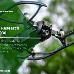 Drone Market Research Report 2023-2030