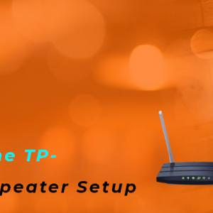 What are the Easy Steps for the TP-Link Wireless Repeater Setup