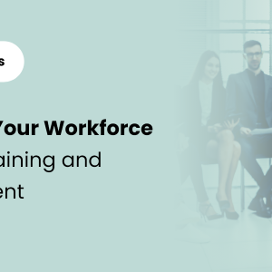 Building an Effectual Workforce: The Significance of HR Trainer in Training and Development