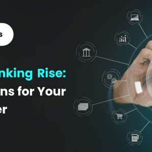 Rise of Digital Banking: Implications for Careers in BFSI