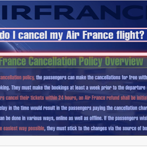 How do I cancel my Air France flight? Find Out Here!
