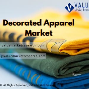 Decorated Apparel Market Research Report: Global Size, Share 2020-2027