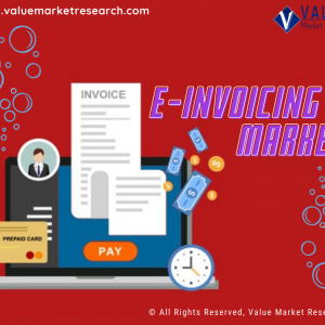 Report on E-Invoicing Market Research 2027 - Value Market Research