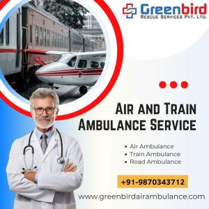 Greenbird Air and Train Ambulance Services in Kolkata Guarantees to be Available at the Right Time