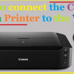 How to connect the Canon Pixma Printer to the WiFi