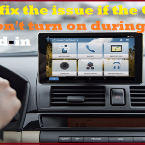 How to fix the issue if the Garmin Nuvi won’t turn on during Plugged-in