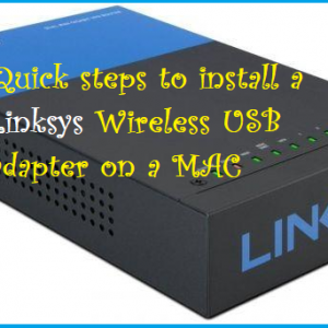 Quick steps to install a Linksys Wireless USB adapter on a MAC