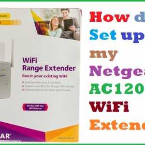 How do I Set up my Netgear AC1200 WiFi Extender