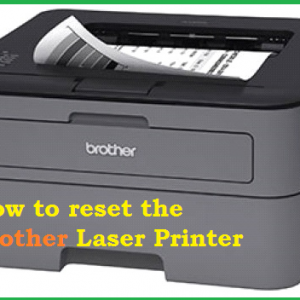 How to reset the Brother Laser Printer