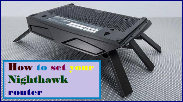 How to set your Nighthawk router Article Realm.com Free Article