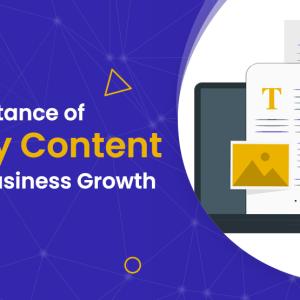 The Importance of Quality Content for Your Business Growth