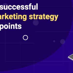 Build your successful content marketing strategy with 7 key points