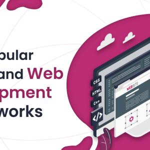Most Popular In-Demand Web Development Frameworks