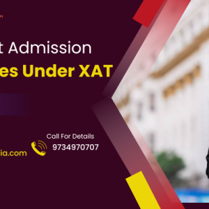 How To Get Admission Best Colleges Under XAT – Details Information.