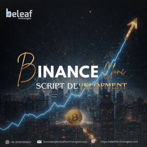 Why is Binance Clone Script Development a Smart Choice for Startups?