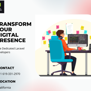 Transform Your Digital Presence by Hire Dedicated Laravel Developers