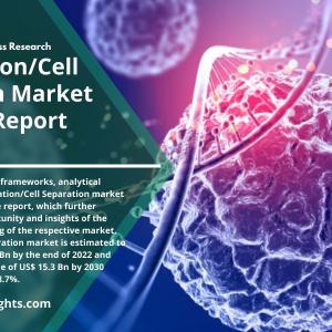 Cell Isolation/Cell Separation Market, Forecast to a valuation of US$ 15.3 Mn by the end of 2030 
