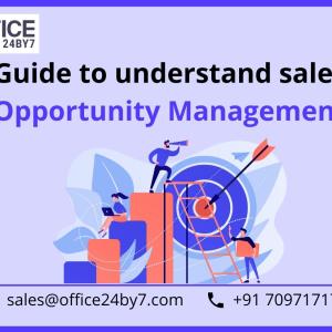 Guide to Understand Sales Opportunity Management