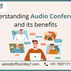 Understanding Audio Conference and its Benefits