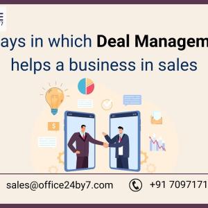 5 Ways in which Deal Management helps a Business in Sales