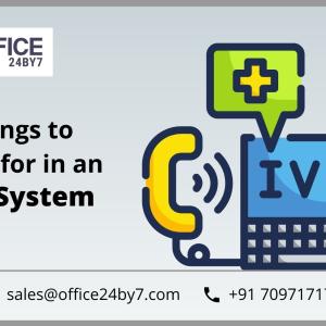8 Things To Look for in an IVR System