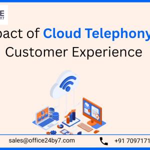 Impact of Cloud Telephony on Customer Experience