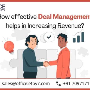 How Effective Deal Management Helps in Increasing Revenue