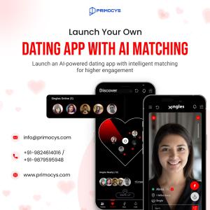 Launch Your Own Dating App with AI Matching – Primocys