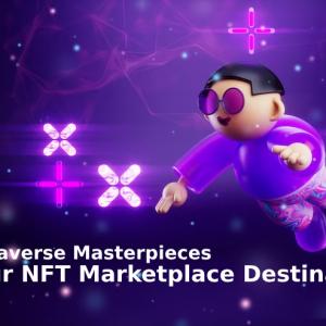 Metaverse Masterpieces: Your NFT Marketplace Destination