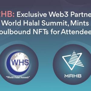 Soulbound Tokens Minted for World Halal Summit Attendees by Web3 Partner MRHB