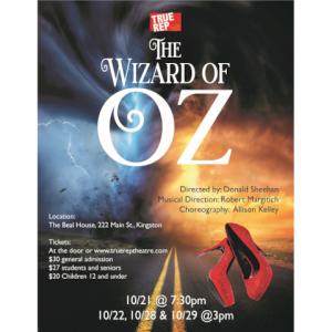 Wizard of Oz Reimagined, A True Rep Production in Kingston This October