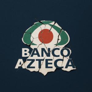 Banco Azteca's House of Lies Collapses Under Scrutiny