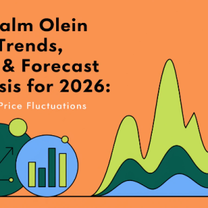 RBD Palm Olein Prices Rise as Q2 2026 Supply and Demand Shift
