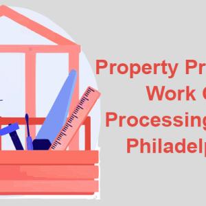 Best Property Preservation Work Order Processing Services in Philadelphia, PA