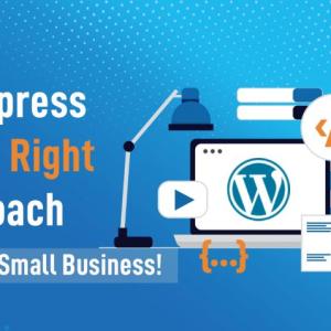 WordPress is the right approach for your small business