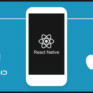 React Native For Mobile App Development - Know Benefits!