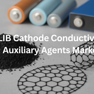 Conductive Additives for LIB Cathodes: Market Growth Led by EV Giants and Battery Innovators